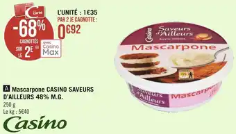 Casino mascarpone saveurs d’ailleurs 48% m.g.