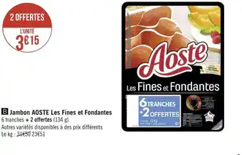 Aoste jambon les fines et fondantes