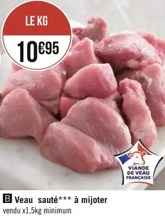 Géant Casino B veau sauté à mijoter offre