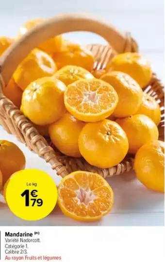 Carrefour Market Mandarine offre