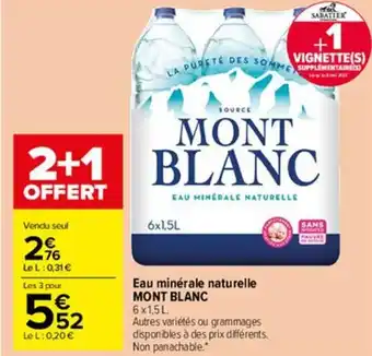 Carrefour Market Eau minérale naturelle MONT BLANC offre