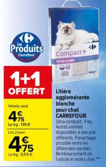 Carrefour Market Litière agglomérante blanche pour chat CARREFOUR offre