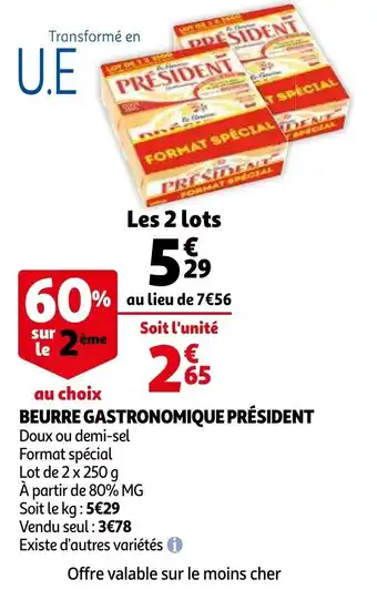 Auchan Beurre gastronomique président offre