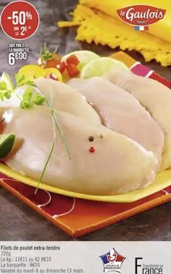 Casino Supermarchés Filets de poulet extra-tendre offre