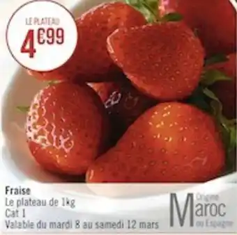 Casino Supermarchés Fraise offre