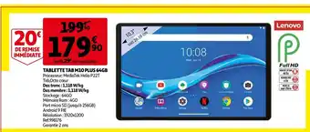 Auchan Tablette Tab M10 Plus 64gb offre