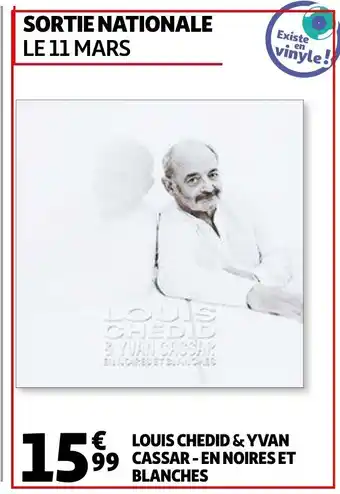 Auchan Louis Chedid & Yvan Cassar-En Noires Et Blanches offre