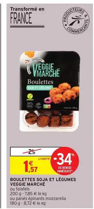 Intermarché Boulettes Soja Et Légumes Veggie Marché offre