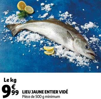 Auchan Lieu jaune entier vidé offre
