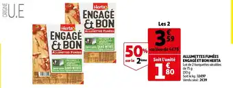 Auchan Herta allumettes fumées engagé et bon offre