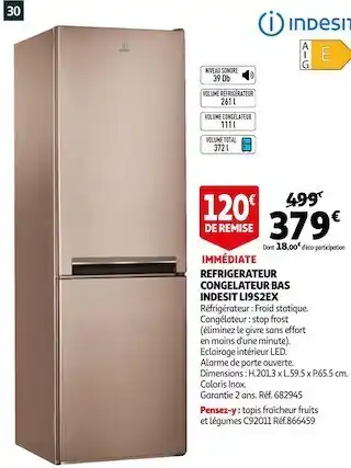 Auchan Indesit refrigerateur congelateur bas li9s2ex offre