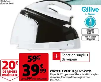 Auchan Qilive centrale vapeur 43396 offre