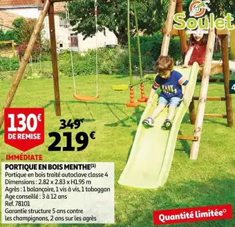Auchan Soulet portique en bois menthe offre