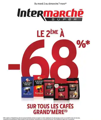Intermarché Cafés Grand'mère offre