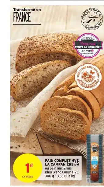 Intermarché Pain Complet Hve La Campanière offre