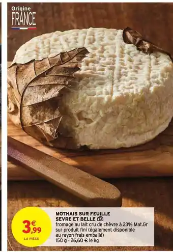 Intermarché Mothais Sur Feuille Sèvre Et Belle offre