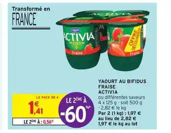 Intermarché Yaourt Au Bifidus Fraise Activia offre