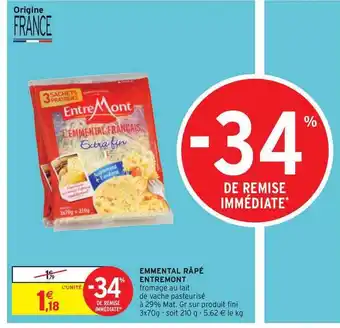 Intermarché Emmental Râpé Entremont offre