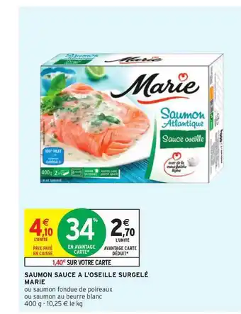 Intermarché Saumon Sauce à L'oseille Surgelé Marie offre