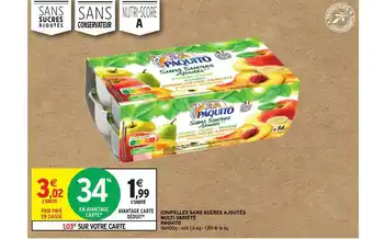 Intermarché Coupelles Sans Sucres Ajoutés Multi Variété Paquito offre