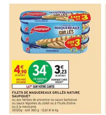 Intermarché Filets De Maquereaux Grillés Nature Saupiquet offre