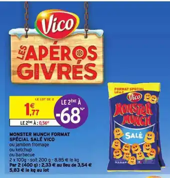 Intermarché Monster Munch Format Spécial Salé Vico offre