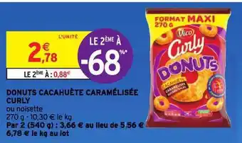 Intermarché Donuts Cacahuète Caramélisée Curly Vico offre