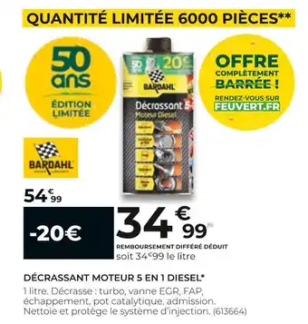 Feu Vert Bardahl décrassant moteur 5 en 1 diesel offre