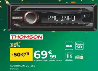 Feu Vert Thomson autoradio cdt655 offre