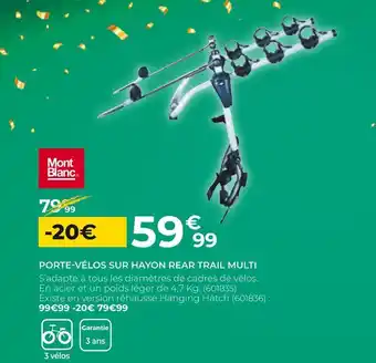 Feu Vert Mont blanc porte-vélos sur hayon rear trail multi offre