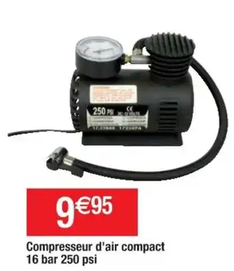 Cora x Carrefour Compresseur d'air compact 16 bar 250 psi offre