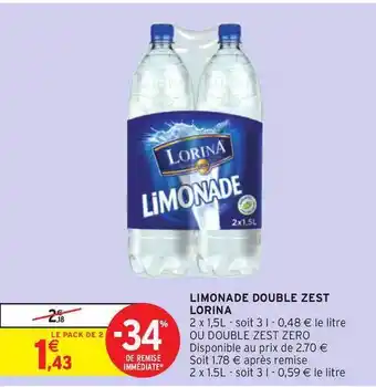 Intermarché Limonade Double Zest Lorina offre