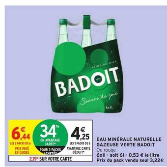 Intermarché Eau Minérale Naturelle Gazeuse Verte Badoit offre
