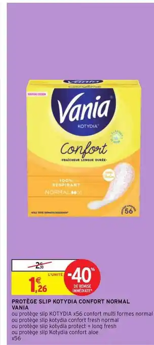 Intermarché Protège Slip Kotydia Confort Normal Vania offre