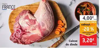 Colruyt Cuisse de Dinde offre