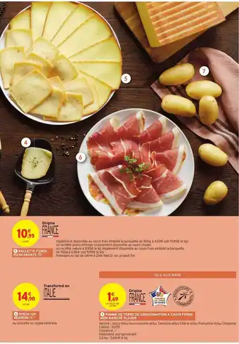 Intermarché Raclette Fumée Richesmonts, Speck Igp Negroni, Pomme De Terre De Consommation à Chair Ferme Mon Marché Plaisir offre