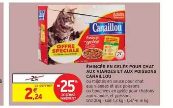 Intermarché émincés En Gelée Pour Chat Aux Viandes Et Aux Poissons Canaillou offre