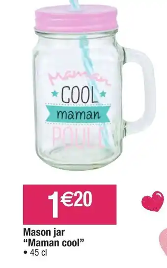 Mason jar maman cool