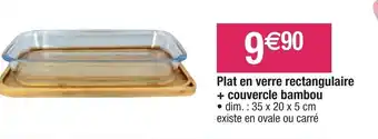 Migros Plat en verre rectangulaire + couvercle bambou offre