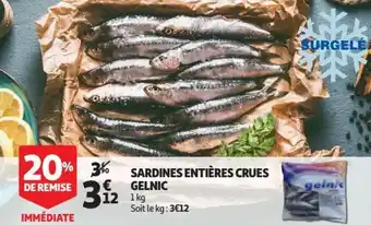 Auchan Sardines entières crues gelnic offre