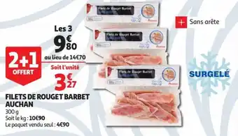 Auchan Filets de rouget barbet auchan offre