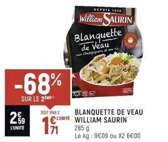 Spar Blanquettes de veau william saurin offre