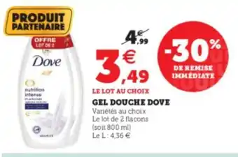 Super U Gel Douche Dove offre