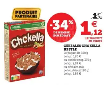 Super U Cereales Chokella Nestle offre