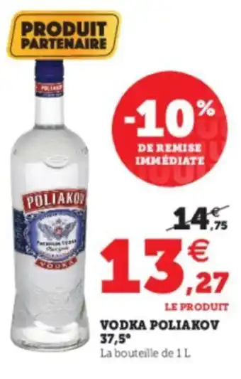 Super U Vodka Poliakov offre
