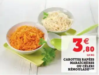 Super U Carottes Rapées Maraîchères offre