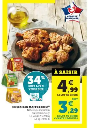Super U Coq'Ailes Maitre Coq offre