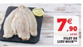 Super U Filet de Lieu Noir offre