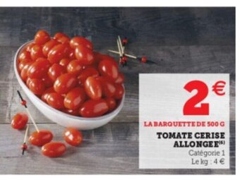 Super U Tomate Cerise Allongee offre