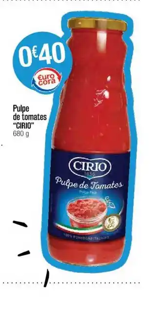 Cora x Carrefour Pulpe De Tomates offre